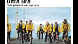 Ultra Bra - Poika vuoden takaa