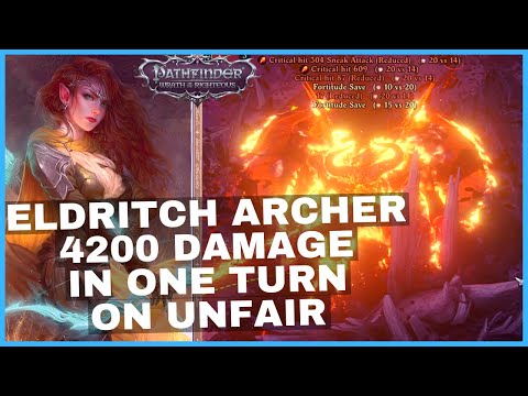 Pathfinder: Wrath of the Righteous Eldritch Archer Build - 4200 Damage in a Single Turn