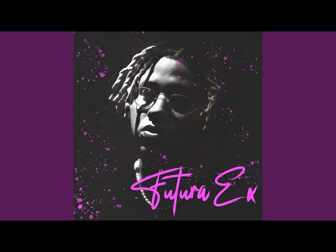 Futura Ex (feat. Wiuu)
