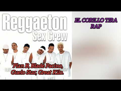 PLAN B FT BLADE PACINO, GUELO STAR, GREAT KILO (PROD. BY DJ BLASS) - EL CORILLO TIRA RAP REMIX - RSC