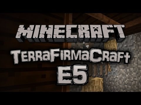 Minecraft - TerraFirmaCraft w/ Friends - E5 :: "New Friends"