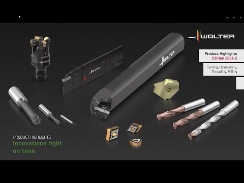 Precision tools product innovations 2021-2 turning, drilling, threading, milling - Walter Tools