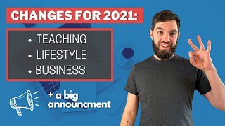 3 Changes I'm Making In 2021 + A BIG ANNOUNCEMENT!