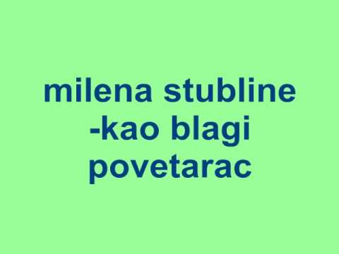 milena kao blagi povetarac