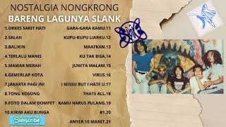 Download lagu SLANK FULL ALBUM ORKES SAKIT HATI mp3