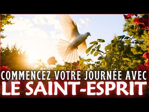 🕊️COMMENCEZ VOTRE JOURNÉE AVEC LES CHANTS DU SAINT-ESPRIT🙏 - LOUANGES DU SAINT-ESPRIT✨