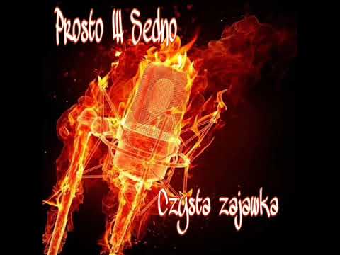 Prosto W Sedno -  Czysta zajawka