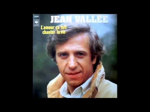 1978 JEAN VALLEE l'amour ca fait chanter la vie