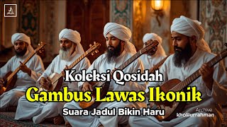 Download lagu Koleksi Qosidah Gambus Lawas Ikonik || Suara Jadul Bikin Haru mp3