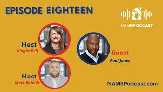Episode Eighteen: Unlocking Non-QM Success with Paul Jones and Logan Finance