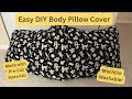 Sew A Body Pillow Cover Easy 2 Yard Fabric Sewing Ideas DIY Body Pillow Cover With Zipper