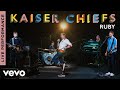 Kaiser Chiefs - Ruby - Live Performance | Vevo