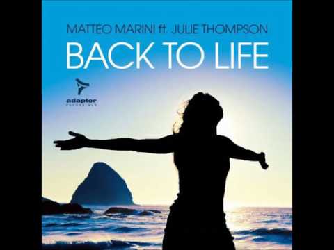 Matteo Marini - Back To Life (Extended Mix) (Winter 2013-14)