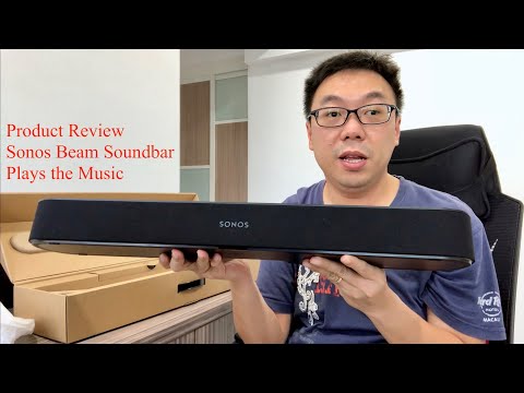 Sonos Beam Soundbar Product Review and Plays the Music