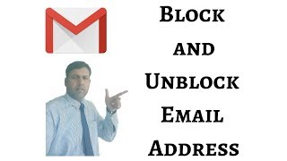 Block and Unblock Email Address in Gmail