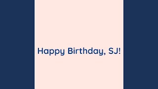 Happy Birthday SJ!