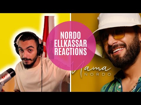 Nordo - La MAMA (ELLKASSAR REACTIONS)