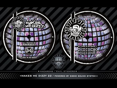 Makes me dizzy 22 - Lost in ze disco 3