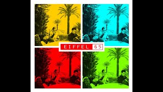 Eiffel 65 - Oggi (Instrumental Cut)