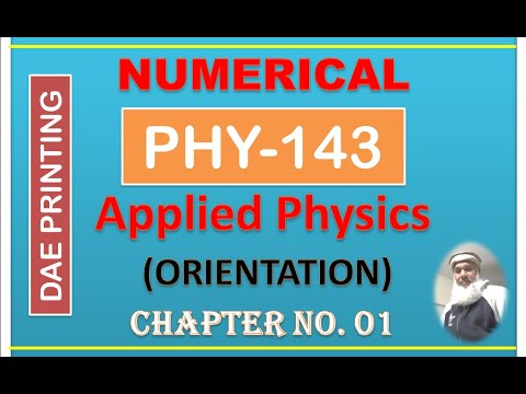 Phy-143, Numerical Chapter 01, Orientation, For DAE Printing and Graphic Arts Technology