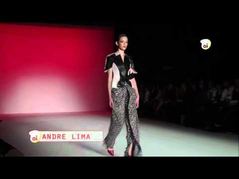 Oi Moda // Desfile André Lima - São Paulo Fashion Week Verão 2012