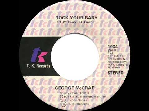 1974 HITS ARCHIVE: Rock Your Baby - George McCrae (a #1 record--stereo 45 single version)