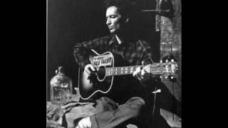 Woody Guthrie - I Ain&#39;t Got Nobody