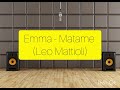 Emmanuel - Matame (Tributo Leo Mattioli)