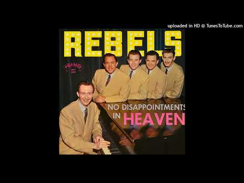 No Disappointments In Heaven LP - The Rebels Quartet (1963) [Full Album]