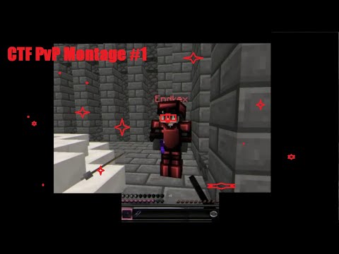 Minecraft CTF PvP Montage #1