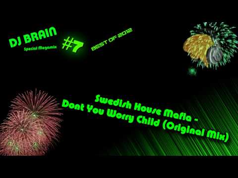 DJ Brain - Special Megamix (Best of 2012) #7