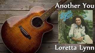 Loretta Lynn - Another You