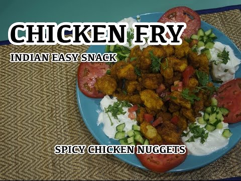 Indian Chicken Fry Recipe - Easy Spicy Snack Nuggets