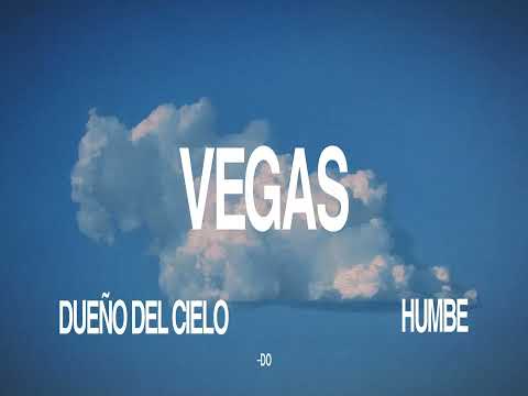 HUMBE - VEGAS (Lyric Video)