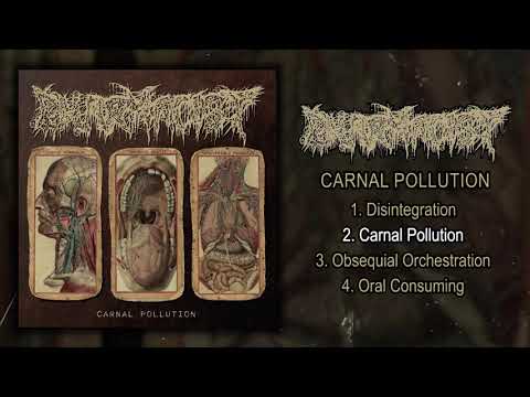 Pharmacist -  Carnal Pollution FULL EP (2021 - Deathgrind / Goregrind)