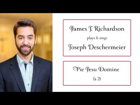 Pie Jesu (à 2) • Joseph Deschermeier