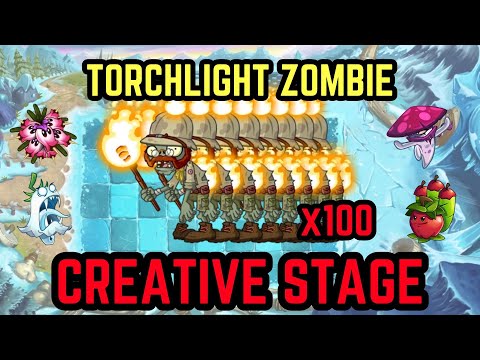 Plants vs Zombies 2 | Creative Stage | Torchlight Zombie x100 | Which plant can clear??