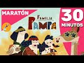 ¡MARATÓN FAMILIA PAMPA! (ɔ◔‿◔)ɔ ♥ - 30 minutos