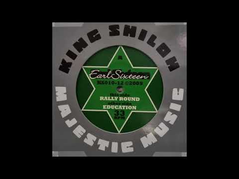 Earl Sixteen - Rally Round / Dubbing Around / D+B Rally (King Shiloh Majestic Sound) KS010-12 Side A