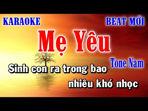 Mẹ Yêu (Phương Uyên) - Karaoke Tone Nam ✦ Âm Thanh Chuẩn | Yêu ca hát - Love Singing |