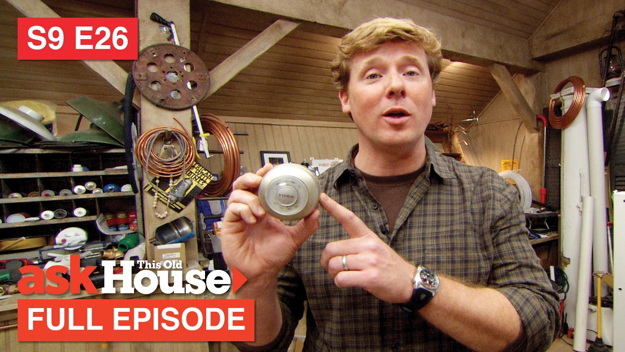ASK This Old House | Yard Cleanup, Thermostats (S9 E26) FULL EPISODE