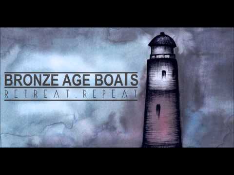 Bronze-Age Boats - Keeps Me Going (Single Edit)