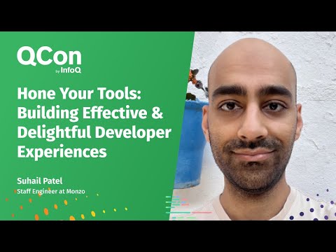 Hone Your Tools: Building Effective & Delightful Developer Experiences