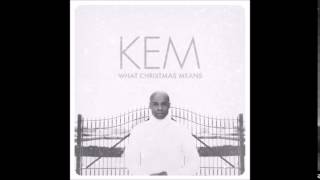 Kem   What Christmas Means To Me