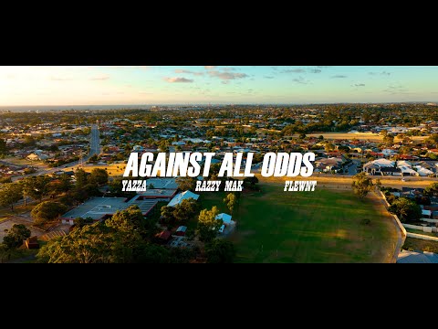 Yazza - Against All Odds Ft Razzy Mak & Flewnt (Official Video)