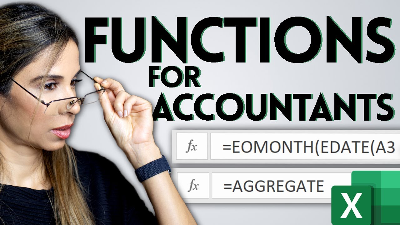 Excel for Accounting - 10 Excel Functions You NEED to KNOW!