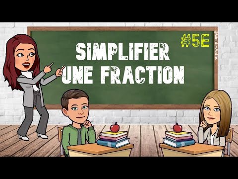 COMMENT SIMPLIFIER UNE FRACTION ?