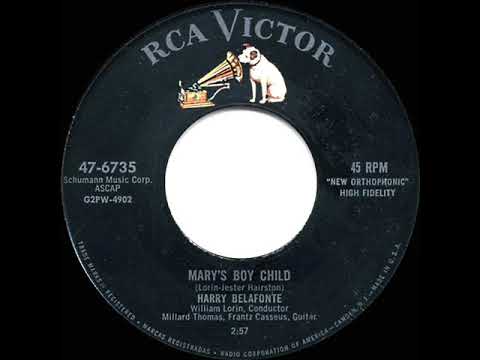 1956 HITS ARCHIVE: Mary’s Boy Child - Harry Belafonte (shortened U.S. single edit)