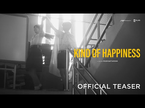 Kind of Happiness - Official Teaser