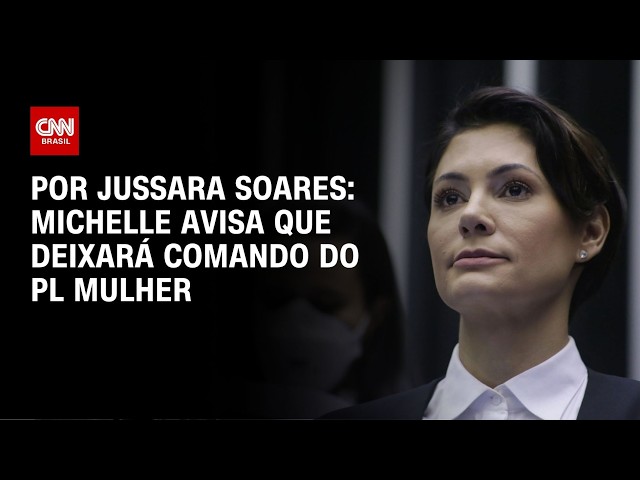 Michelle Bolsonaro avisa que deixará comando do PL Mulher | HORA H